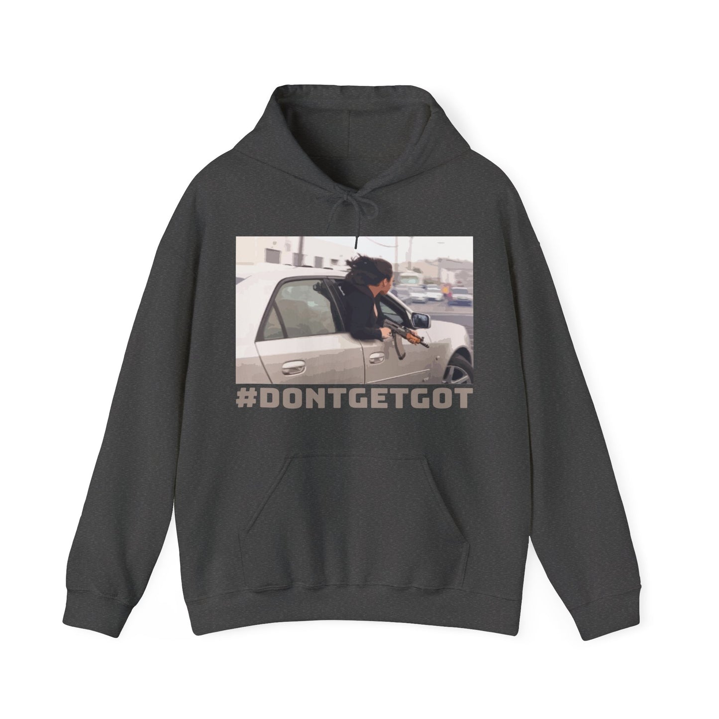 Don't Get Got Hoodie