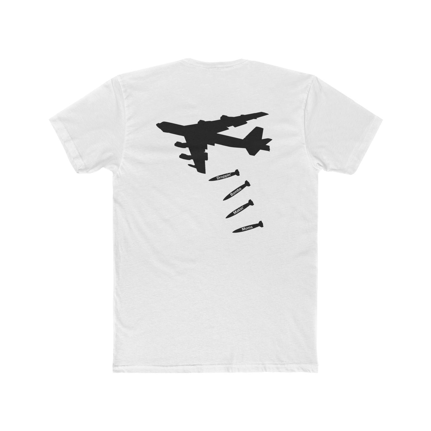 Droppin' Bomb Makin' Moms Tee