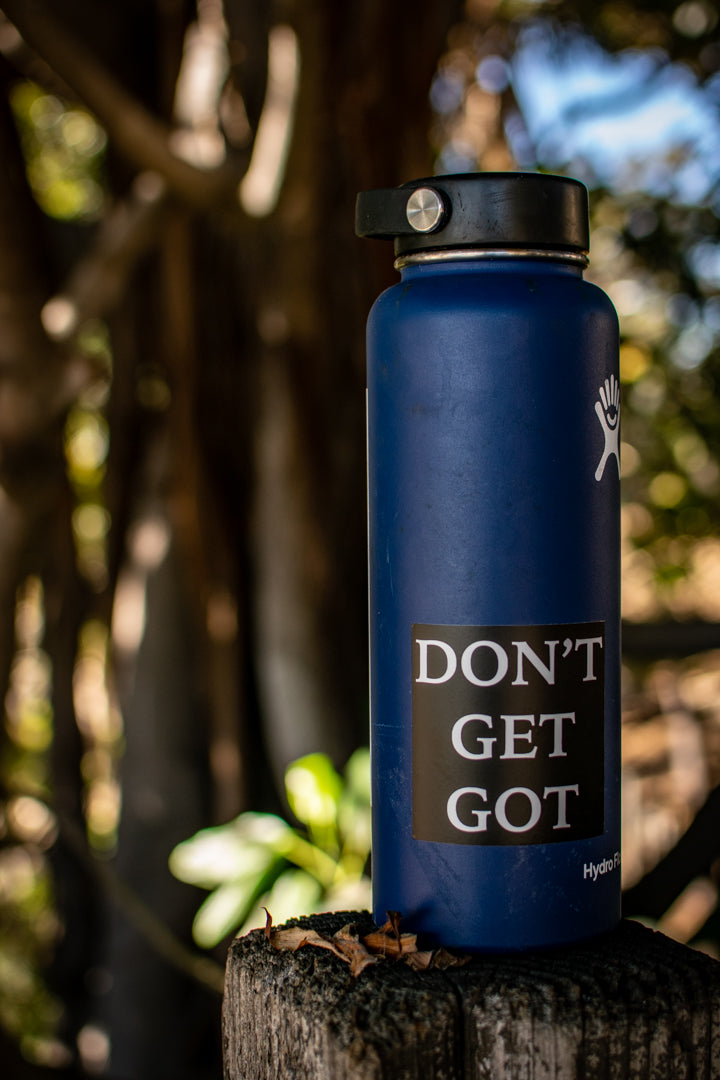 Don't Get Got Sticker