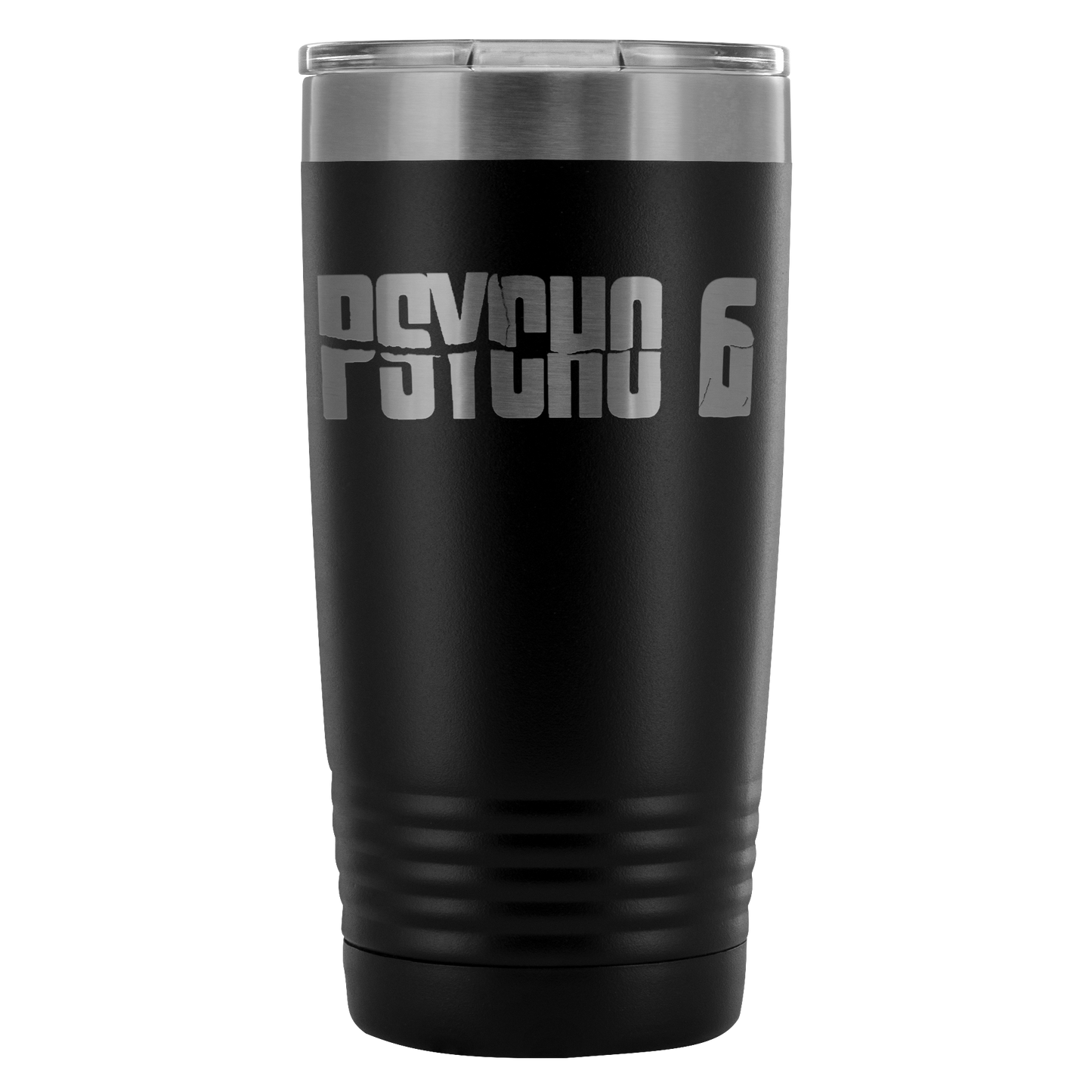 Psycho 6 Tumbler