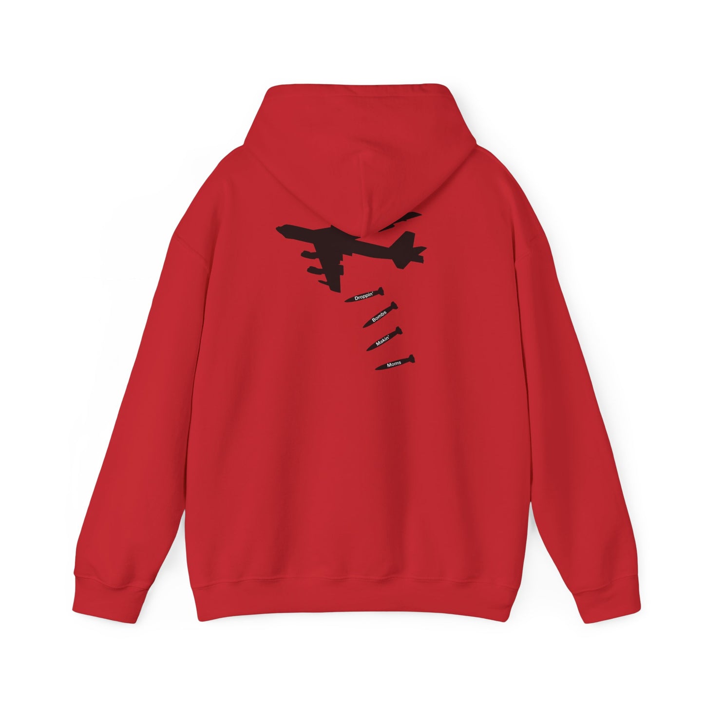 Droppin' Bomb Makin' Moms Hoodie